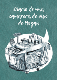 Diario de Una Cámarera de piso de Mogán